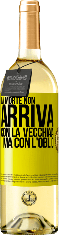 29,95 € Spedizione Gratuita | Vino bianco Edizione WHITE La morte non arriva con la vecchiaia, ma con l'oblio Etichetta Gialla. Etichetta personalizzabile Vino giovane Raccogliere 2023 Verdejo