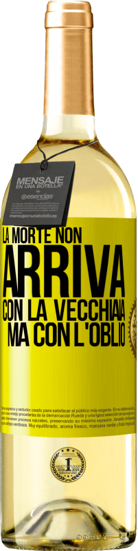 29,95 € | Vino bianco Edizione WHITE La morte non arriva con la vecchiaia, ma con l'oblio Etichetta Gialla. Etichetta personalizzabile Vino giovane Raccogliere 2025 Verdejo