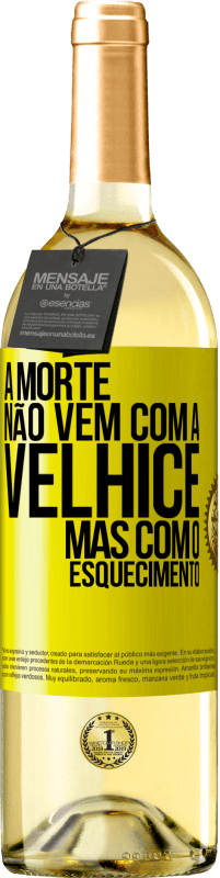 29,95 € | Vinho branco Edição WHITE A morte não vem com a velhice, mas com o esquecimento Etiqueta Amarela. Etiqueta personalizável Vinho jovem Colheita 2025 Verdejo