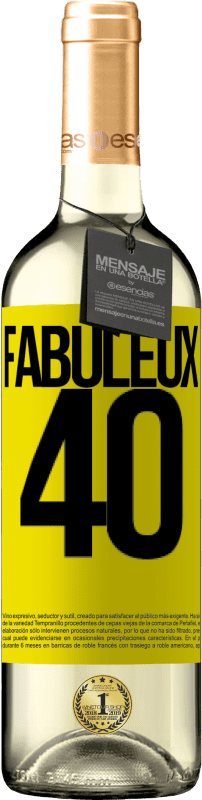 29,95 € | Vin blanc Édition WHITE Fabuleux 40 Étiquette Jaune. Étiquette personnalisable Vin jeune Récolte 2024 Verdejo