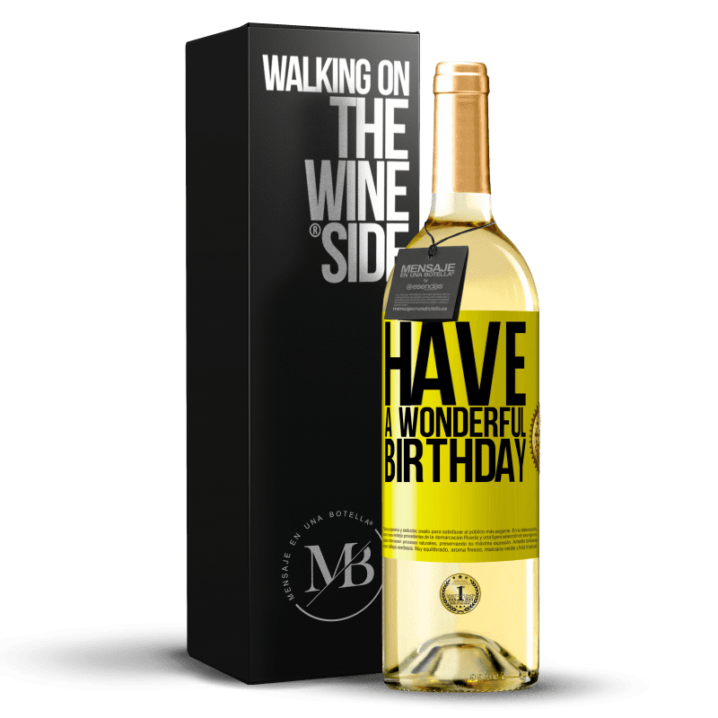 29,95 € Envío gratis | Vino Blanco Edición WHITE Have a wonderful birthday Etiqueta Amarilla. Etiqueta personalizable Vino joven Cosecha 2025 Verdejo