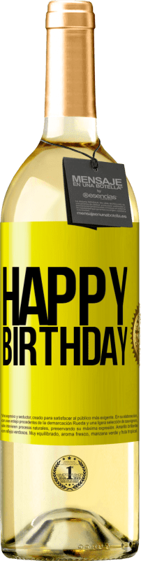 29,95 € | White Wine WHITE Edition Happy birthday Yellow Label. Customizable label Young wine Harvest 2023 Verdejo