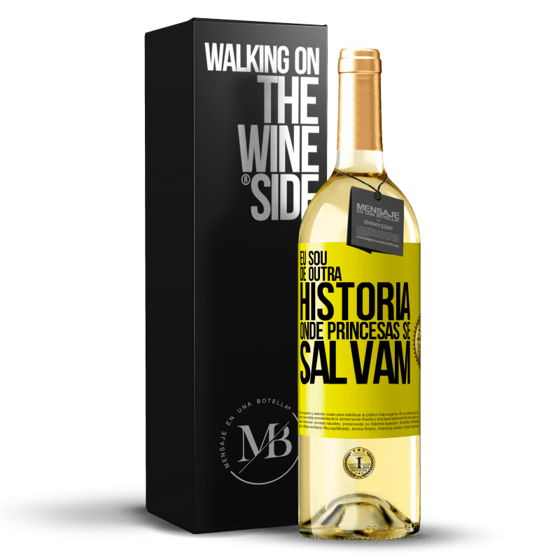 29,95 € Envio grátis | Vinho branco Edição WHITE Eu sou de outra história onde princesas se salvam Etiqueta Amarela. Etiqueta personalizável Vinho jovem Colheita 2023 Verdejo