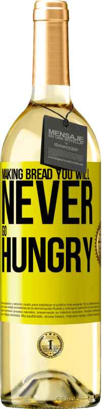 29,95 € Free Shipping | White Wine WHITE Edition Making bread you will never go hungry Yellow Label. Customizable label Young wine Harvest 2025 Verdejo
