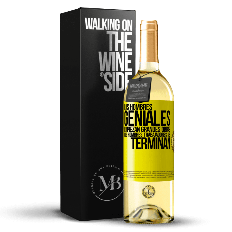 29,95 € Envío gratis | Vino Blanco Edición WHITE Los hombres geniales empiezan grandes obras. Los hombres trabajadores las terminan Etiqueta Amarilla. Etiqueta personalizable Vino joven Cosecha 2023 Verdejo