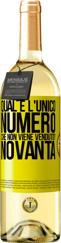 Spedizione Gratuita | Vino bianco Edizione WHITE Qual è l'unico numero che non viene venduto? Novanta Etichetta Gialla. Etichetta personalizzabile Vino giovane Raccogliere 2023 Verdejo