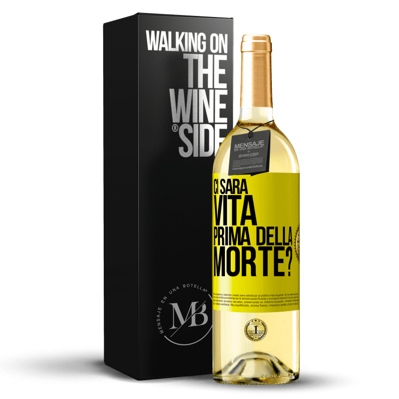 29,95 € Spedizione Gratuita | Vino bianco Edizione WHITE Ci sarà vita prima della morte? Etichetta Gialla. Etichetta personalizzabile Vino giovane Raccogliere 2023 Verdejo