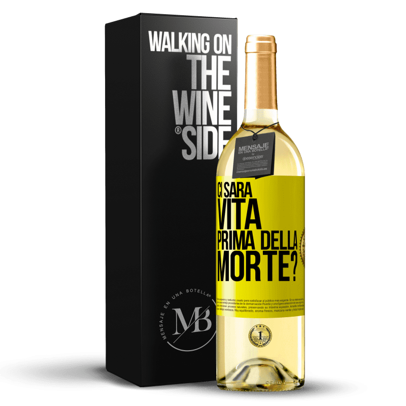 29,95 € Spedizione Gratuita | Vino bianco Edizione WHITE Ci sarà vita prima della morte? Etichetta Gialla. Etichetta personalizzabile Vino giovane Raccogliere 2025 Verdejo