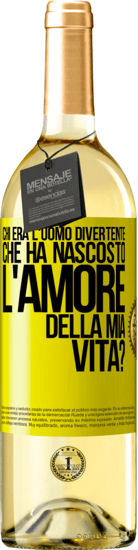 Spedizione Gratuita | Vino bianco Edizione WHITE Chi era l'uomo divertente che ha nascosto l'amore della mia vita? Etichetta Gialla. Etichetta personalizzabile Vino giovane Raccogliere 2023 Verdejo