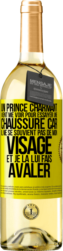 29,95 € | Vin blanc Édition WHITE Un prince charmant vient me voir pour essayer une chaussure car il ne se souvient pas de mon visage et je la lui fais avaler Étiquette Jaune. Étiquette personnalisable Vin jeune Récolte 2023 Verdejo