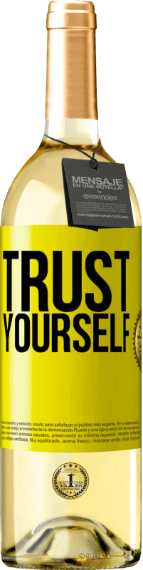 Free Shipping | White Wine WHITE Edition Trust yourself Yellow Label. Customizable label Young wine Harvest 2023 Verdejo