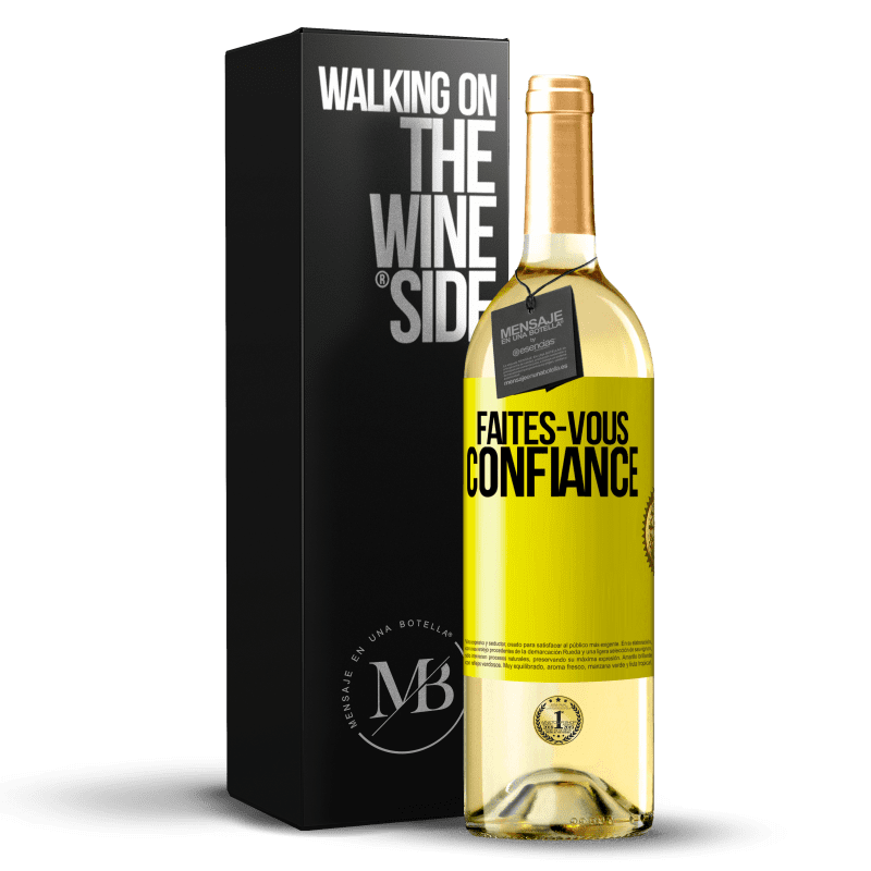 29,95 € Envoi gratuit | Vin blanc Édition WHITE Faites-vous confiance Étiquette Jaune. Étiquette personnalisable Vin jeune Récolte 2023 Verdejo