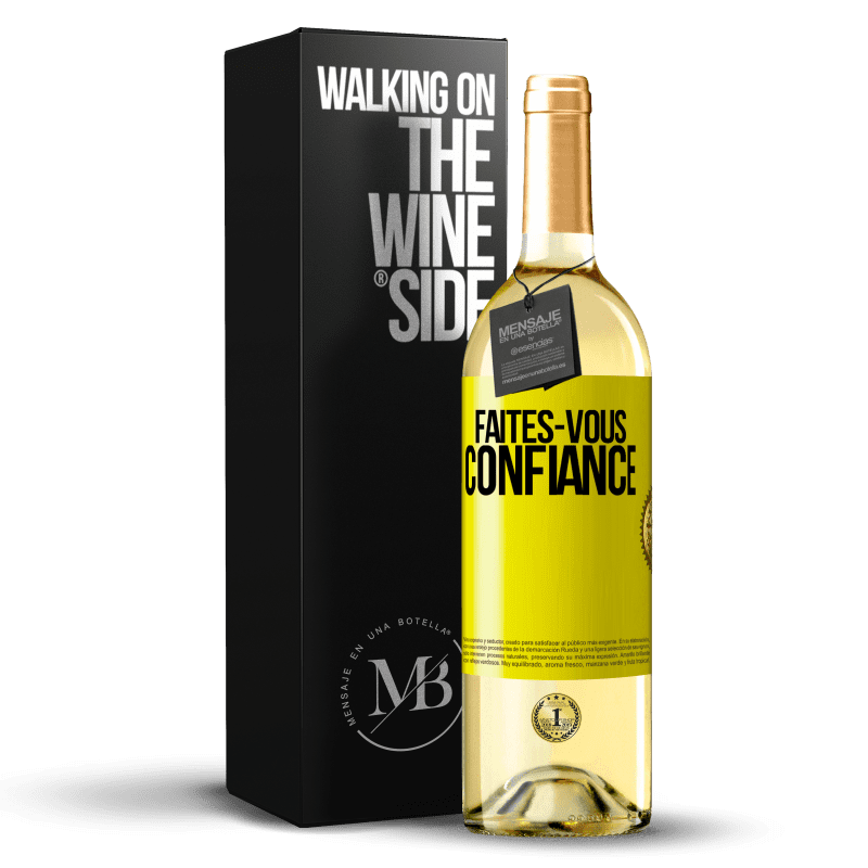 29,95 € Envoi gratuit | Vin blanc Édition WHITE Faites-vous confiance Étiquette Jaune. Étiquette personnalisable Vin jeune Récolte 2024 Verdejo