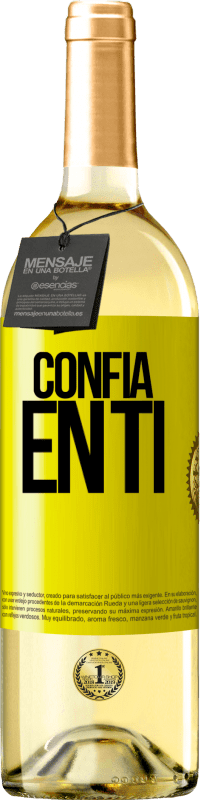 «Confía en ti» Edición WHITE