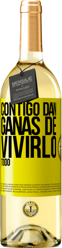 29,95 € Envío gratis | Vino Blanco Edición WHITE Contigo dan ganas de vivirlo todo Etiqueta Amarilla. Etiqueta personalizable Vino joven Cosecha 2023 Verdejo