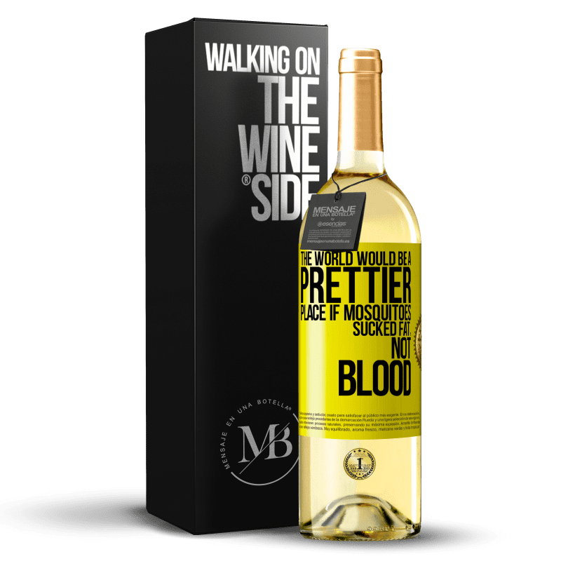 29,95 € Free Shipping | White Wine WHITE Edition The world would be a prettier place if mosquitoes sucked fat, not blood Yellow Label. Customizable label Young wine Harvest 2023 Verdejo