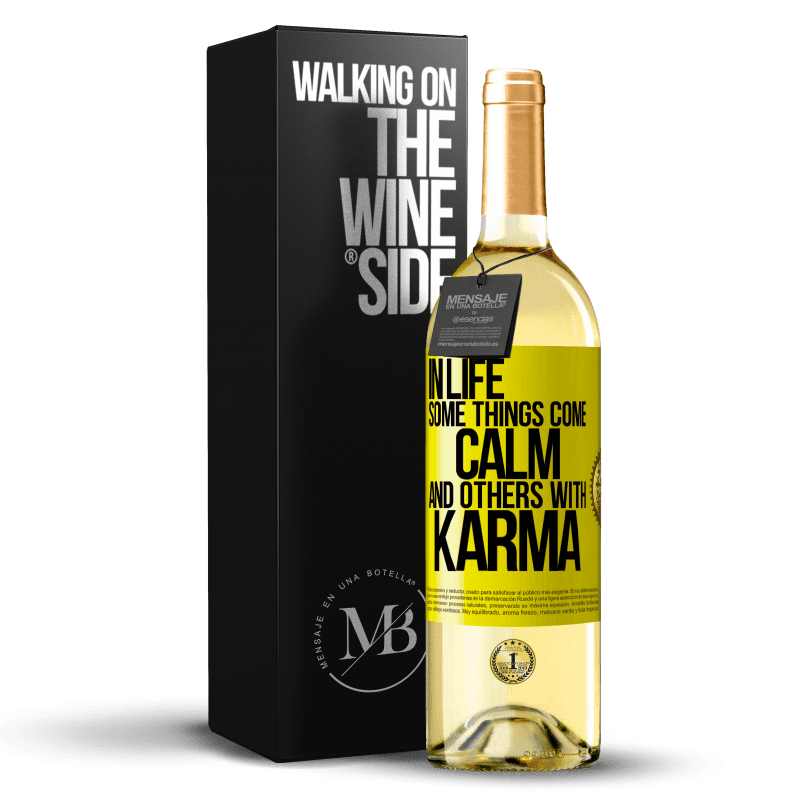 29,95 € Free Shipping | White Wine WHITE Edition In life some things come calm and others with karma Yellow Label. Customizable label Young wine Harvest 2025 Verdejo