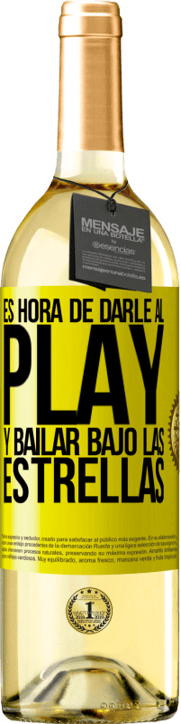 Envío gratis | Vino Blanco Edición WHITE Es hora de darle al play y bailar bajo las estrellas Etiqueta Amarilla. Etiqueta personalizable Vino joven Cosecha 2023 Verdejo