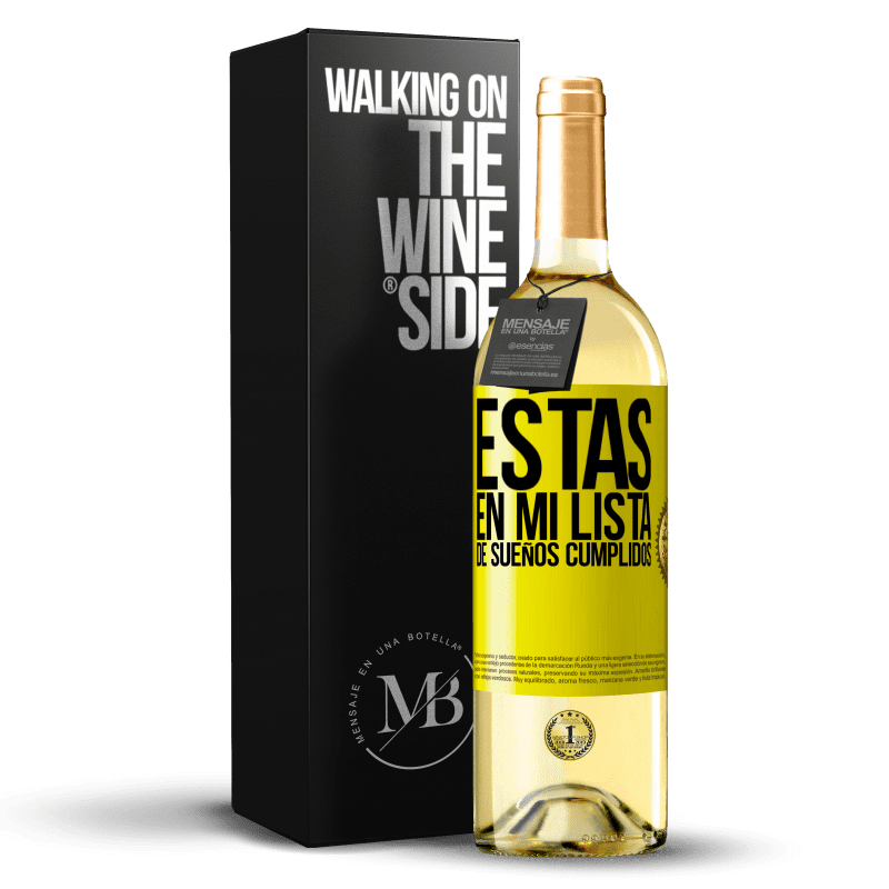 29,95 € Envío gratis | Vino Blanco Edición WHITE Estás en mi lista de sueños cumplidos Etiqueta Amarilla. Etiqueta personalizable Vino joven Cosecha 2023 Verdejo