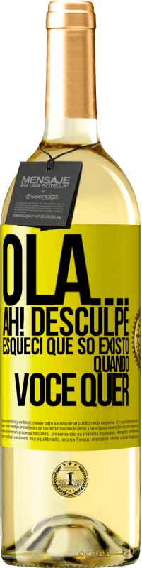 29,95 € Envio grátis | Vinho branco Edição WHITE Olá ... Ah! Desculpe. Esqueci que só existo quando você quer Etiqueta Amarela. Etiqueta personalizável Vinho jovem Colheita 2025 Verdejo