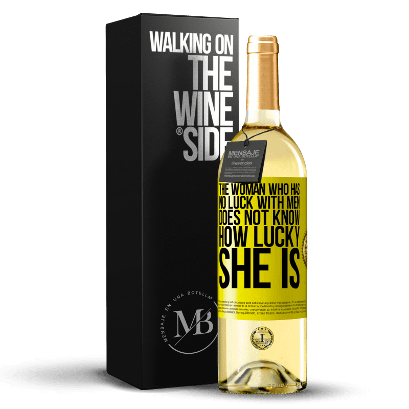 29,95 € Бесплатная доставка | Белое вино Издание WHITE Женщина, которой не везет с мужчинами, не знает, как ей повезло Желтая этикетка. Настраиваемая этикетка Молодое вино Урожай 2023 Verdejo