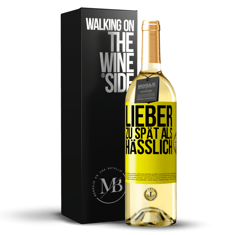 29,95 € Kostenloser Versand | Weißwein WHITE Ausgabe Lieber zu spät als hässlich Gelbes Etikett. Anpassbares Etikett Junger Wein Ernte 2023 Verdejo