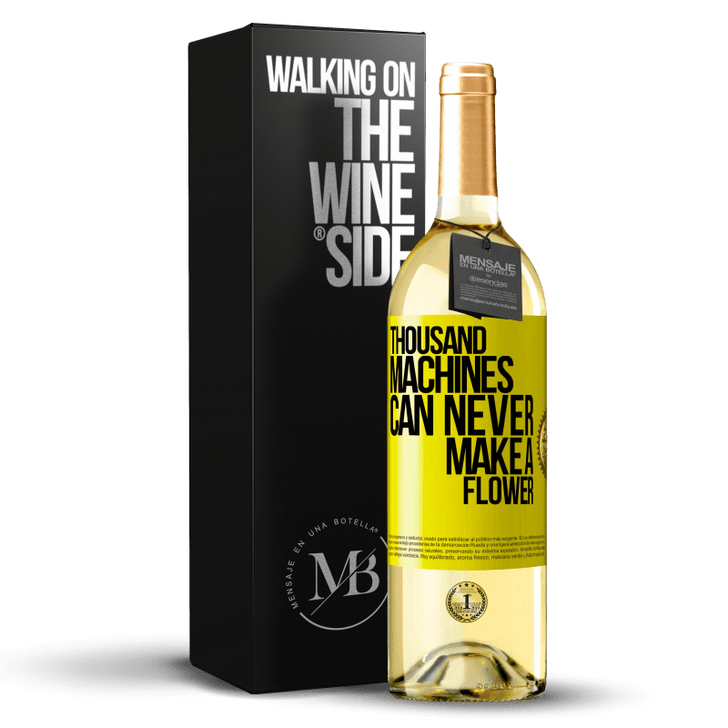29,95 € Free Shipping | White Wine WHITE Edition Thousand machines can never make a flower Yellow Label. Customizable label Young wine Harvest 2023 Verdejo