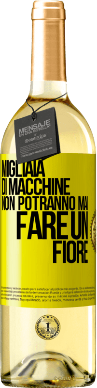 29,95 € | Vino bianco Edizione WHITE Migliaia di macchine non potranno mai fare un fiore Etichetta Gialla. Etichetta personalizzabile Vino giovane Raccogliere 2025 Verdejo