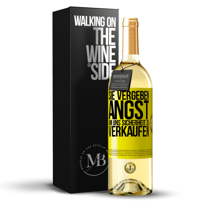 29,95 € Kostenloser Versand | Weißwein WHITE Ausgabe Sie vergeben Angst, um uns Sicherheit zu verkaufen Gelbes Etikett. Anpassbares Etikett Junger Wein Ernte 2023 Verdejo