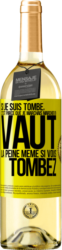 29,95 € Envoi gratuit | Vin blanc Édition WHITE Si je suis tombé, c'est parce que je marchais. Marcher en vaut la peine même si vous tombez Étiquette Jaune. Étiquette personnalisable Vin jeune Récolte 2025 Verdejo