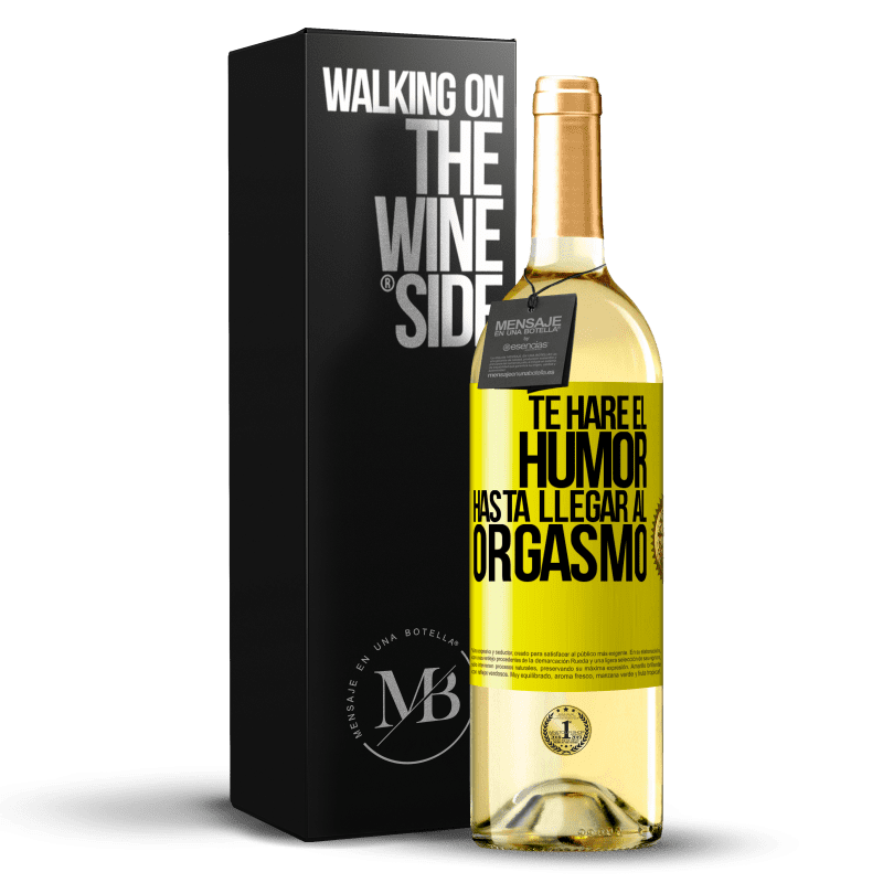 29,95 € Envío gratis | Vino Blanco Edición WHITE Te haré el humor hasta llegar al orgasmo Etiqueta Amarilla. Etiqueta personalizable Vino joven Cosecha 2023 Verdejo