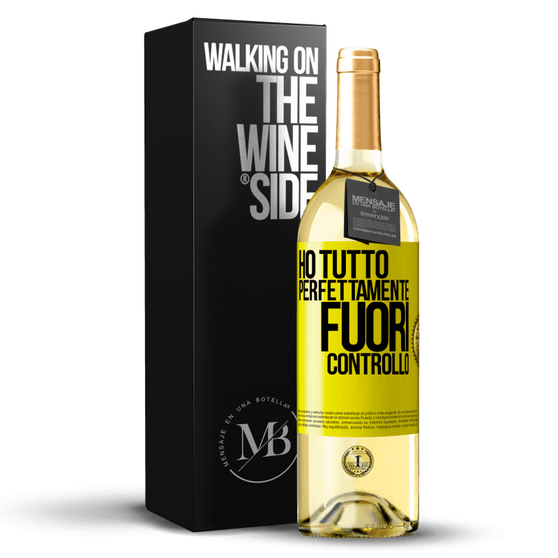 29,95 € Spedizione Gratuita | Vino bianco Edizione WHITE Ho tutto perfettamente fuori controllo Etichetta Gialla. Etichetta personalizzabile Vino giovane Raccogliere 2023 Verdejo