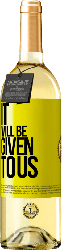 29,95 € Free Shipping | White Wine WHITE Edition It will be given to us Yellow Label. Customizable label Young wine Harvest 2025 Verdejo