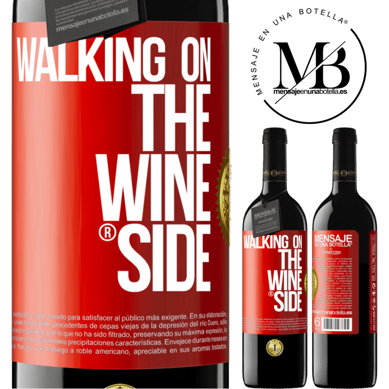 24,95 € Free Shipping | Red Wine RED Edition Crianza 6 Months Walking on the Wine Side® Red Label. Customizable label Aging in oak barrels 6 Months Harvest 2019 Tempranillo