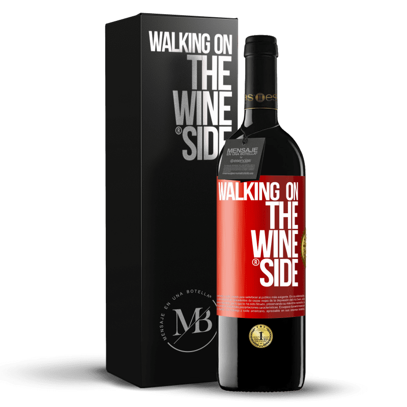 39,95 € Free Shipping | Red Wine RED Edition MBE Reserve Walking on the Wine Side® Red Label. Customizable label Reserve 12 Months Harvest 2013 Tempranillo