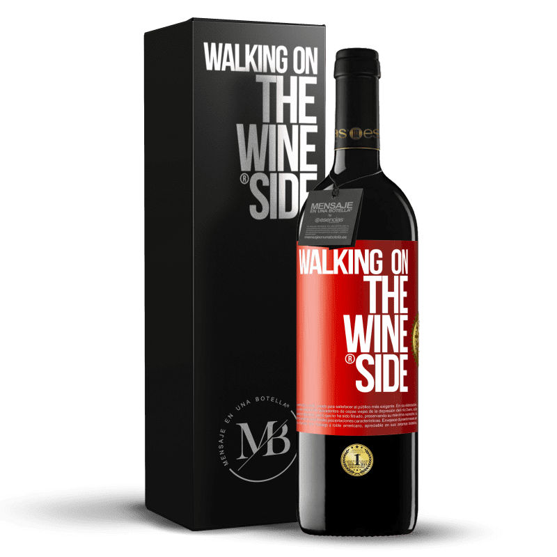 39,95 € Free Shipping | Red Wine RED Edition MBE Reserve Walking on the Wine Side® Red Label. Customizable label Reserve 12 Months Harvest 2015 Tempranillo