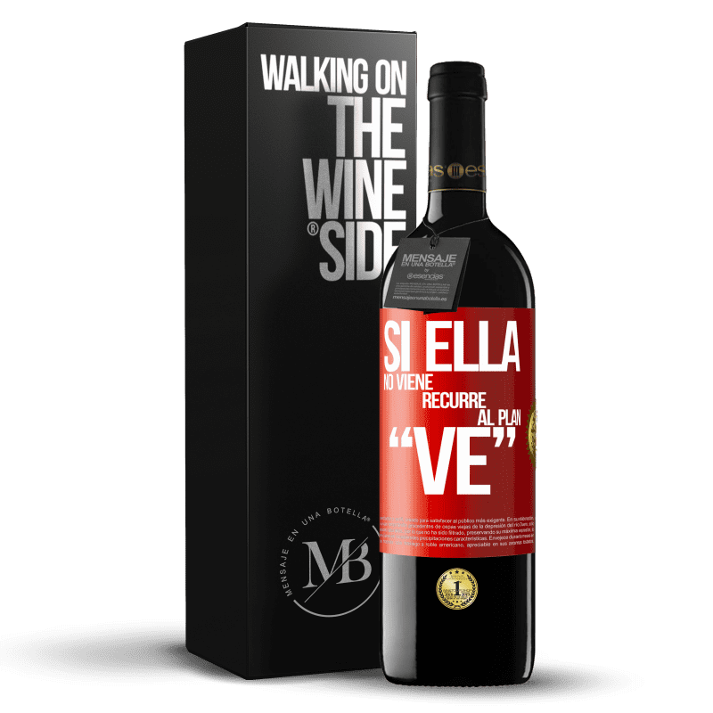 29,95 € Free Shipping | Red Wine RED Edition Crianza 6 Months Si ella no viene, recurre al plan VE Red Label. Customizable label Aging in oak barrels 6 Months Harvest 2020 Tempranillo