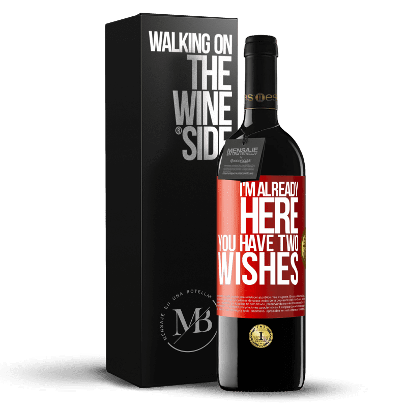 29,95 € Free Shipping | Red Wine RED Edition Crianza 6 Months I'm already here. You have two wishes Red Label. Customizable label Aging in oak barrels 6 Months Harvest 2019 Tempranillo