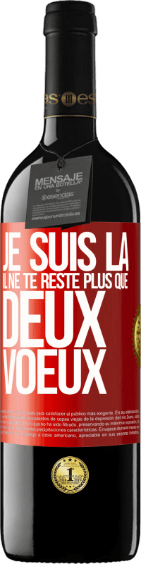 39,95 € | Vin rouge Édition RED MBE Réserve Je suis là. Il ne te reste plus que deux voeux Étiquette Rouge. Étiquette personnalisable Réserve 12 Mois Récolte 2015 Tempranillo