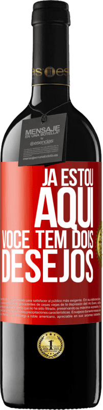 39,95 € | Vinho tinto Edição RED MBE Reserva Já estou aqui. Você tem dois desejos Etiqueta Vermelha. Etiqueta personalizável Reserva 12 Meses Colheita 2015 Tempranillo