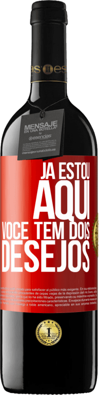 39,95 € | Vinho tinto Edição RED MBE Reserva Já estou aqui. Você tem dois desejos Etiqueta Vermelha. Etiqueta personalizável Reserva 12 Meses Colheita 2016 Tempranillo
