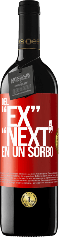 39,95 € 送料無料 | 赤ワイン REDエディション MBE 予約する Del EX al NEXT en un sorbo 赤いタグ. カスタマイズ可能なラベル 予約する 12 月 収穫 2015 Tempranillo