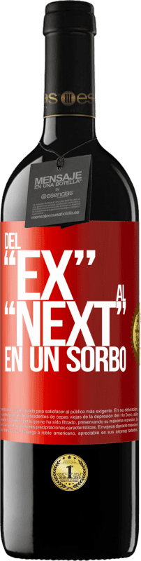 39,95 € Spedizione Gratuita | Vino rosso Edizione RED MBE Riserva Del EX al NEXT en un sorbo Etichetta Rossa. Etichetta personalizzabile Riserva 12 Mesi Raccogliere 2014 Tempranillo