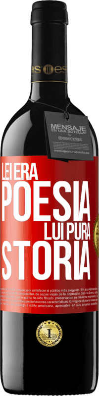 Spedizione Gratuita | Vino rosso Edizione RED MBE Riserva Lei era poesia, lui pura storia Etichetta Rossa. Etichetta personalizzabile Riserva 12 Mesi Raccogliere 2014 Tempranillo