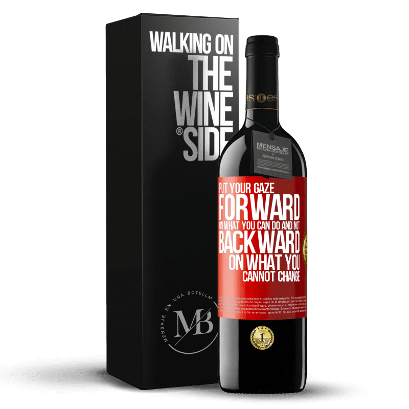39,95 € Free Shipping | Red Wine RED Edition MBE Reserve Put your gaze forward, on what you can do and not backward, on what you cannot change Red Label. Customizable label Reserve 12 Months Harvest 2014 Tempranillo