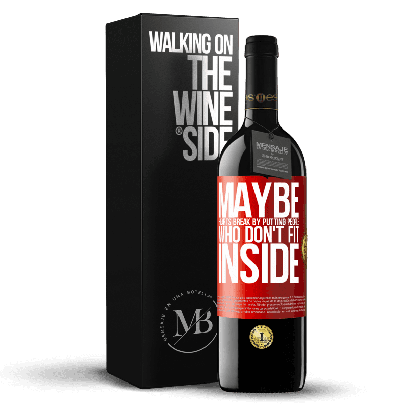 29,95 € Free Shipping | Red Wine RED Edition Crianza 6 Months Maybe hearts break by putting people who don't fit inside Red Label. Customizable label Aging in oak barrels 6 Months Harvest 2020 Tempranillo