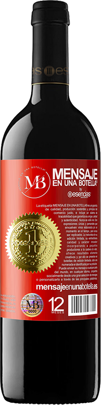 «wine experts? No, experts in savoring every moment, with wine» RED Edition MBE Reserve