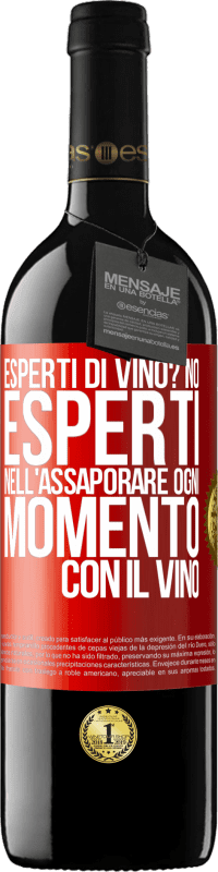 Spedizione Gratuita | Vino rosso Edizione RED MBE Riserva esperti di vino? No, esperti nell'assaporare ogni momento, con il vino Etichetta Rossa. Etichetta personalizzabile Riserva 12 Mesi Raccogliere 2014 Tempranillo