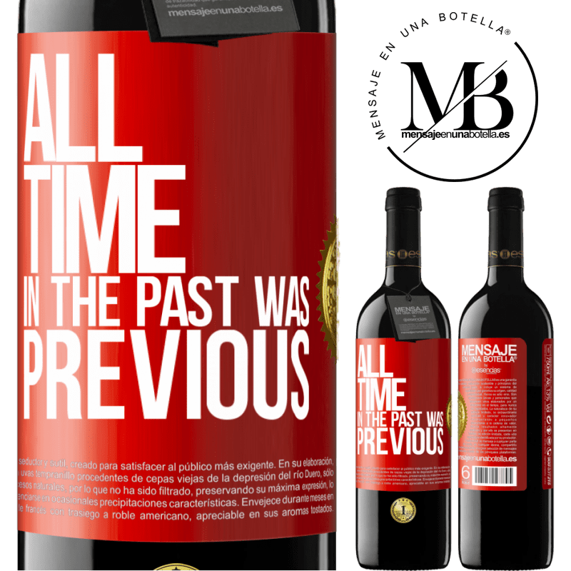 24,95 € Free Shipping | Red Wine RED Edition Crianza 6 Months All time in the past, was previous Red Label. Customizable label Aging in oak barrels 6 Months Harvest 2019 Tempranillo
