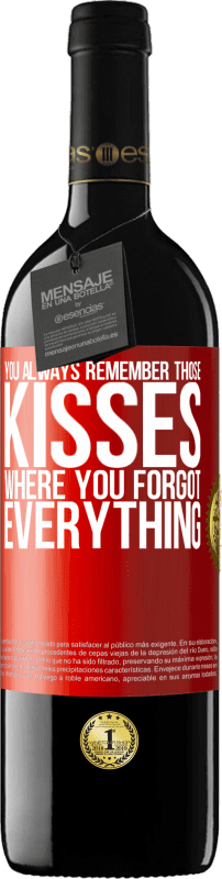 «あなたはいつもあなたがすべてを忘れたそれらのキスを覚えています» REDエディション MBE 予約する